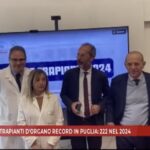 Trapianti record in Puglia: 222 nel 2024